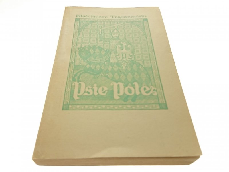 PSIE POLE - Włodzimierz Trampczyński (1965)