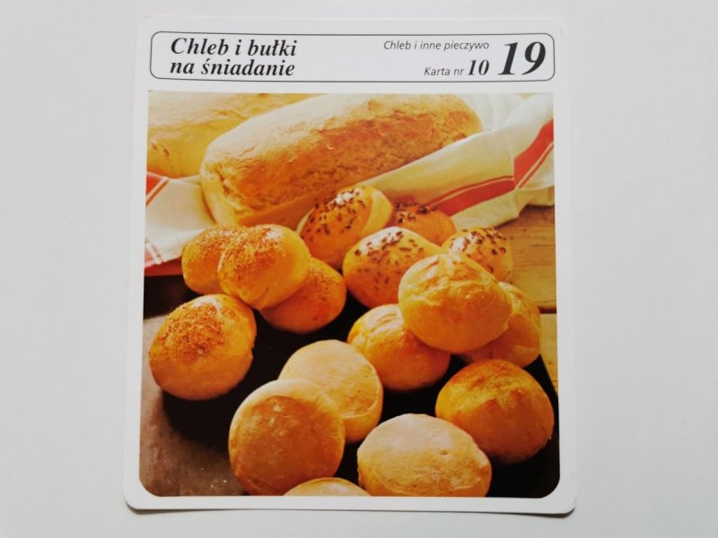 KARTA KULINARNA NR. 10 CHLEB I BUŁKI NA ŚNIADANIE