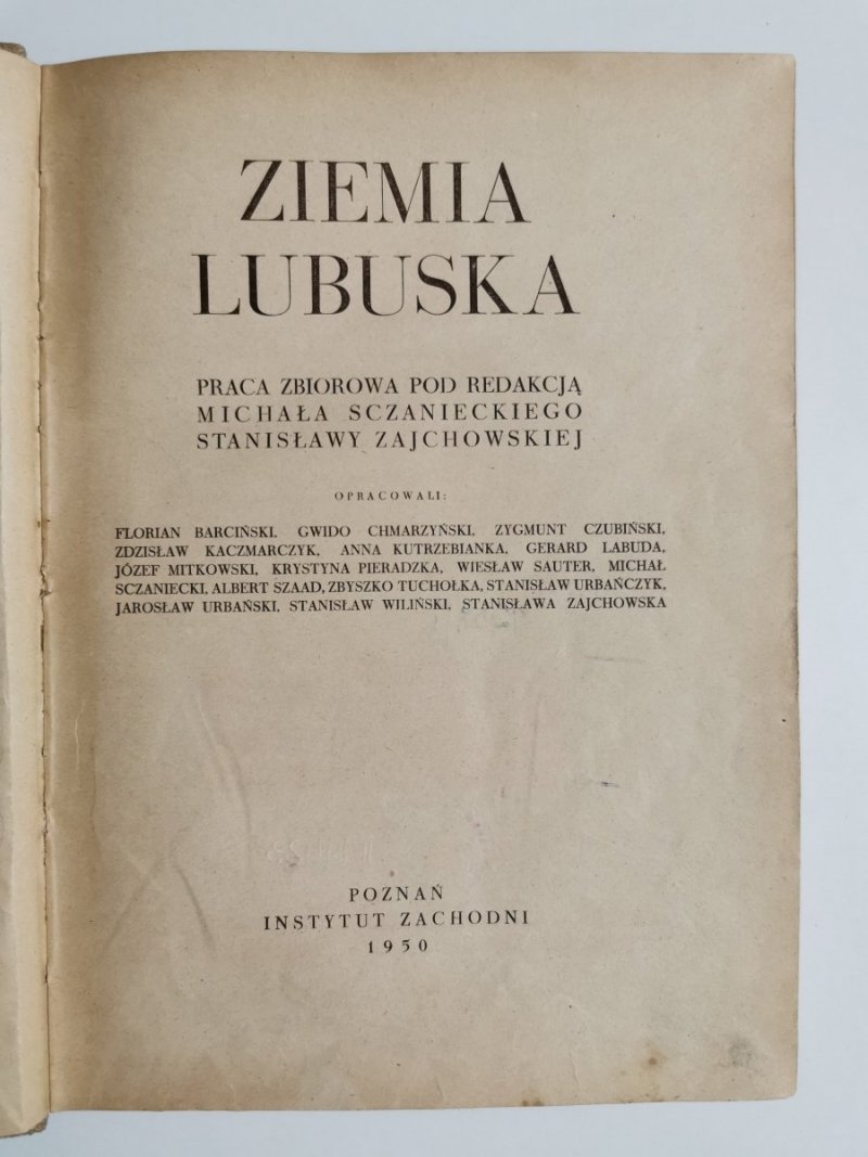 ZIEMIE STAROPOLSKI TOM III ZIEMIA LUBUSKA - red. Michał Sczaniecki 1950