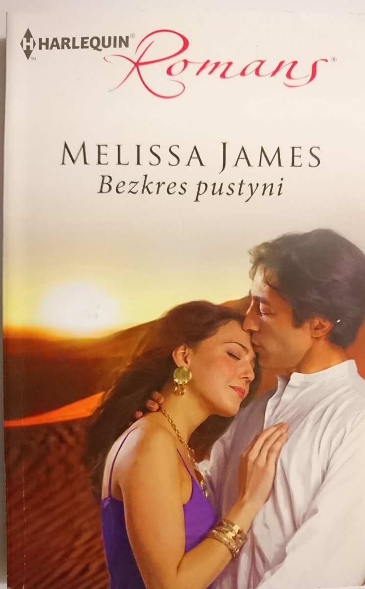 BEZKRES PUSTYNI – Melissa James 2012