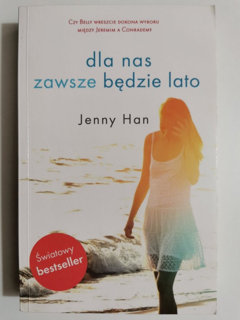 DLA NAS ZAWSZE BĘDZIE LATO - Jenny Han 2014