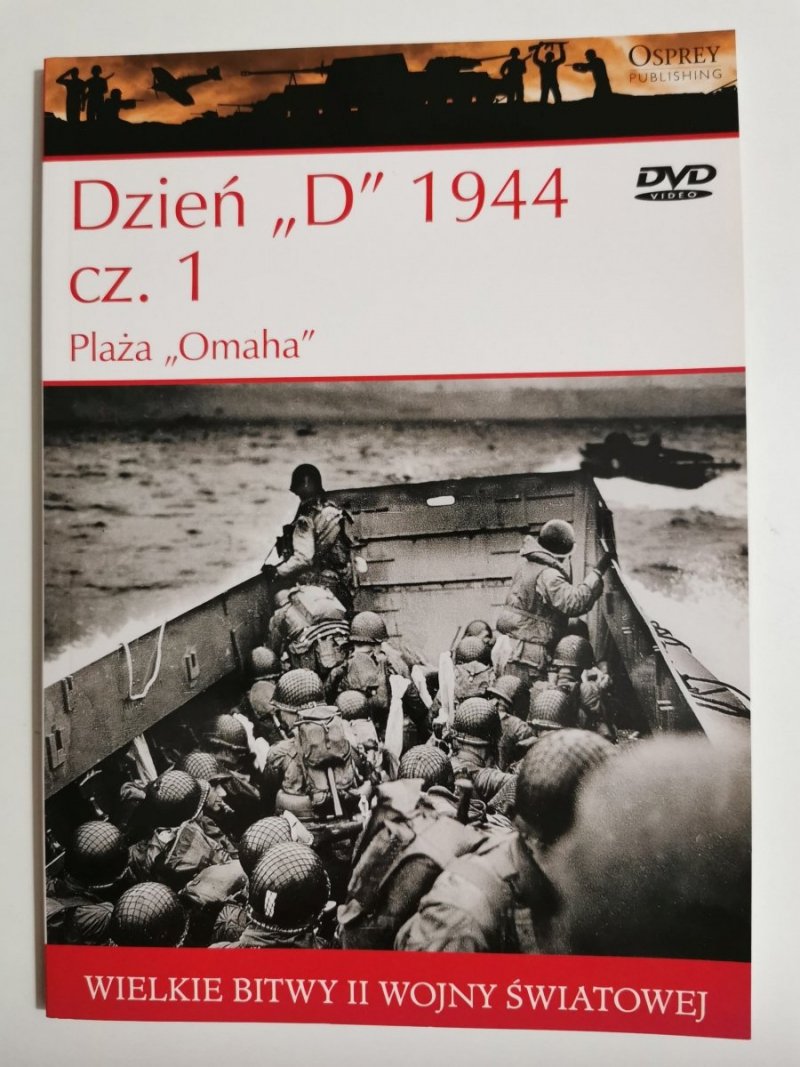 DZIEŃ D 1944 CZ. 1 PLAŻA OMAHA 