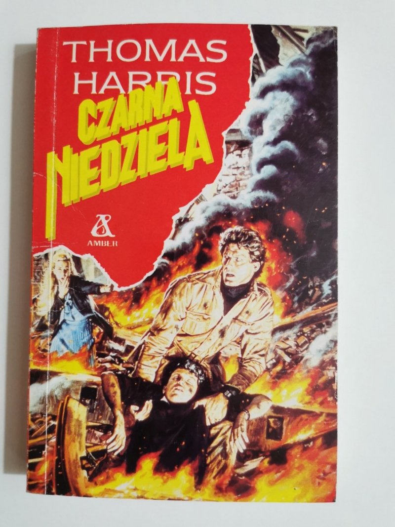 CZARNA NIEDZIELA - Thomas Harris 1991