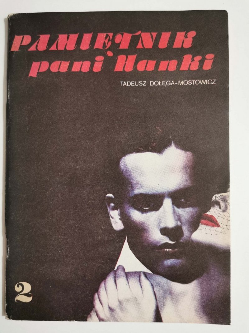 PAMIĘTNIK PANI HANKI TOM 2 - Tadeusz Dołęga-Mostowicz 1986