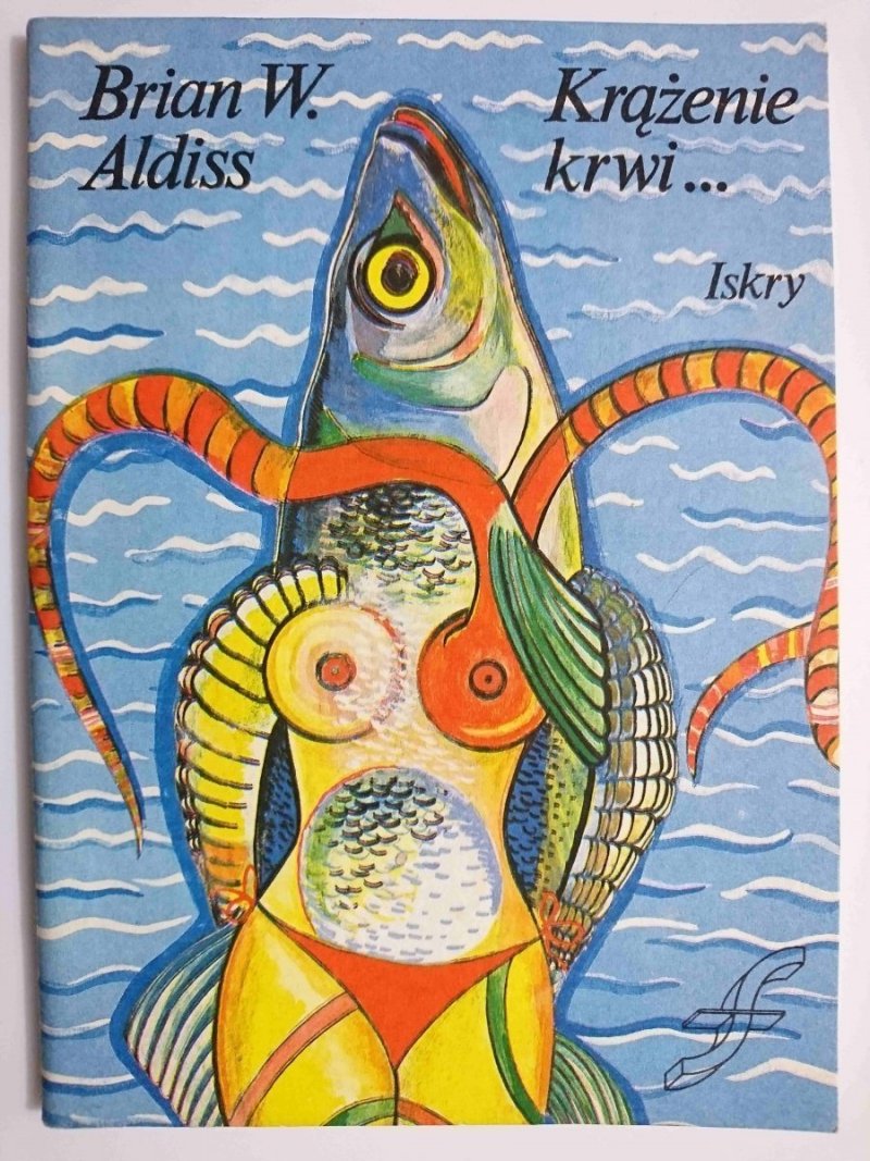 KRĄŻENIE KRWI... - Brian W. Aldiss 1989