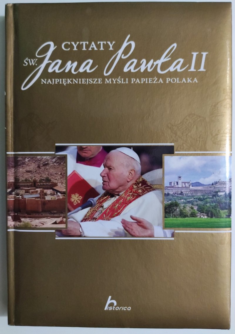 CYTATY ŚW. JANA PAWŁA II - Krzysztof Żywczka