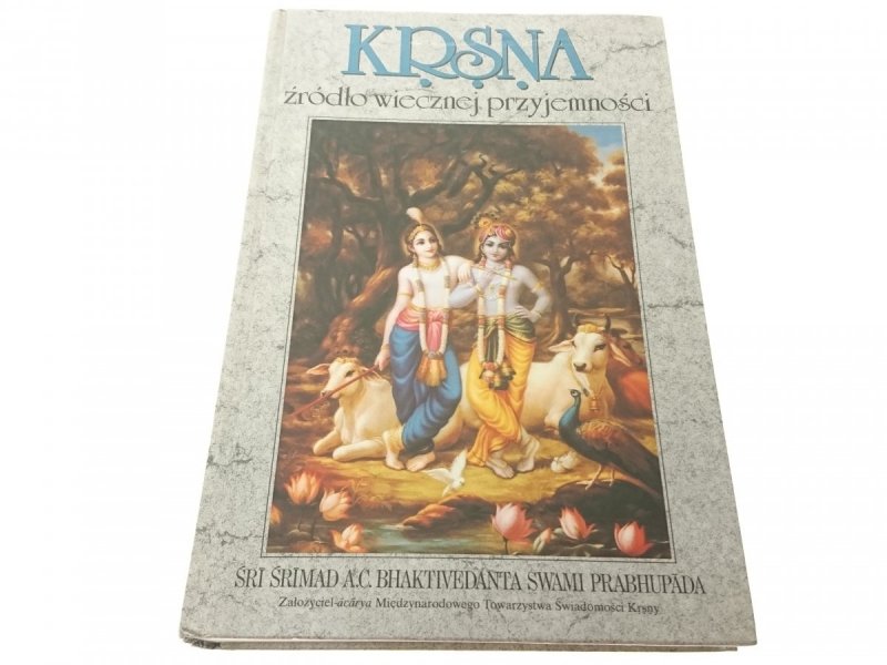 KRSNA ŹRÓDŁO WIECZNEJ PRZYJEMNOŚCI CZĘŚĆ 2