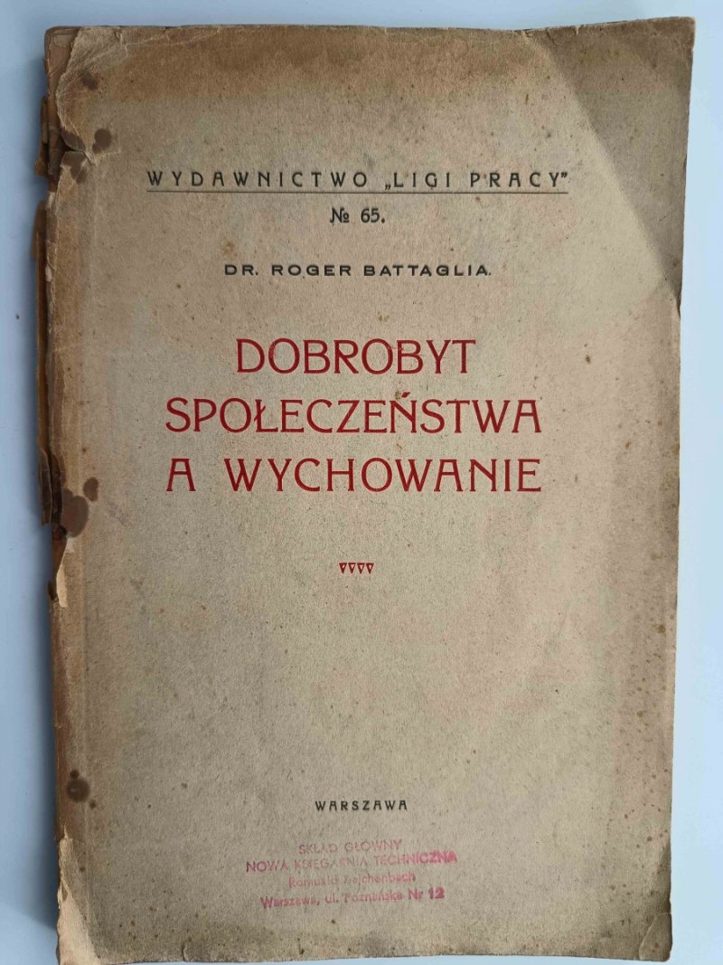 DOBROBYT SPOŁECZEŃSTWA A WYCHOWANIE - Robert Battaglia