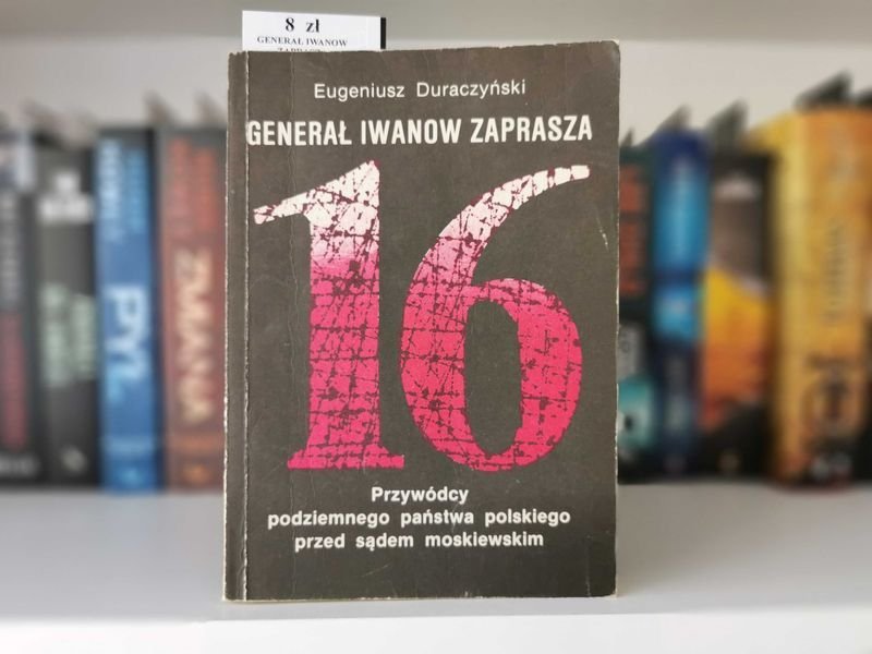 Generał Iwanow Zaprasza  - Eugeniusz Duraczyński