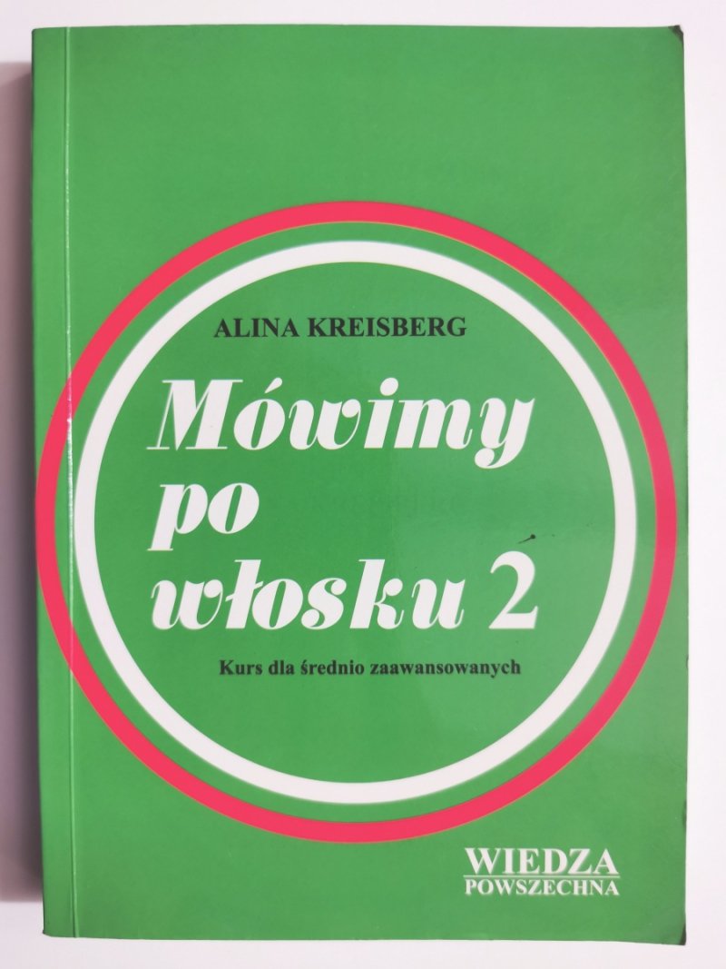 MÓWIMY PO WŁOSKU 2 - Alina Kreisberg