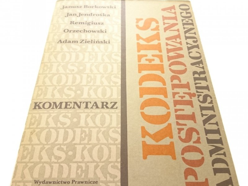 KODEKS POSTĘPOWANIA ADMINISTRACYJNEGO (1989)