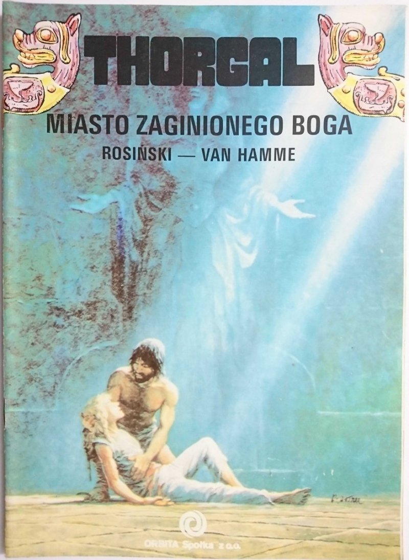 THORGAL. MIASTO ZAGINIONEGO BOGA - Rosiński, Van Hamme 1990