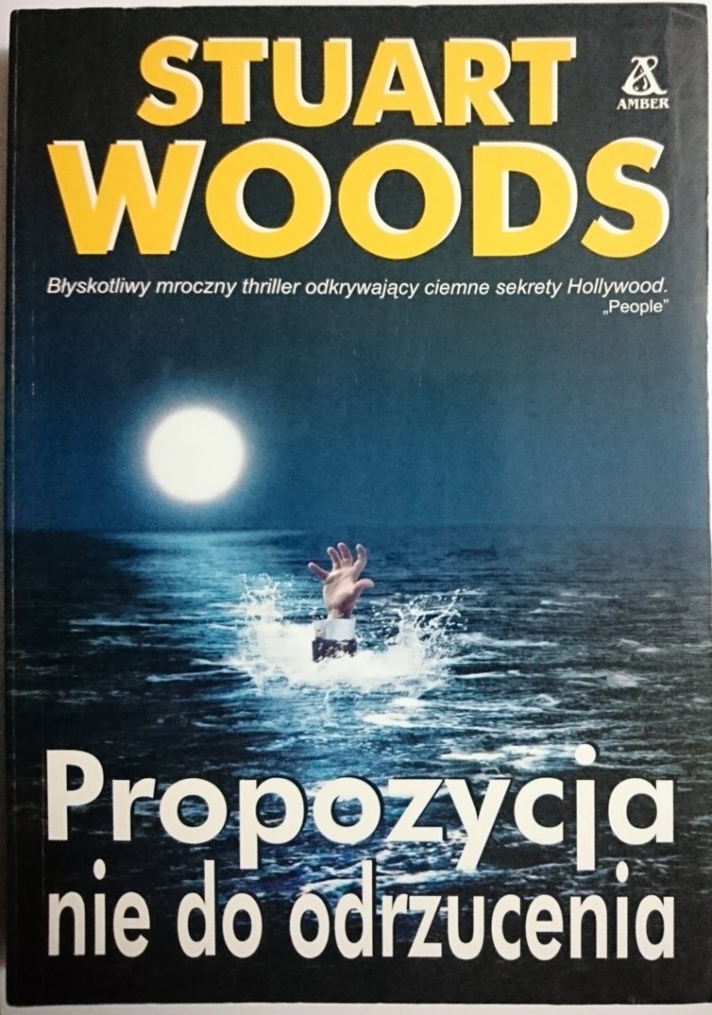 PROPOZYCJA NIE DO ODRZUCENIA - Stuart Woods 2000