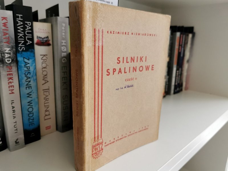 SILNIKI SPALINOWE CZĘŚĆ II - Kazimierz Niewiarowski