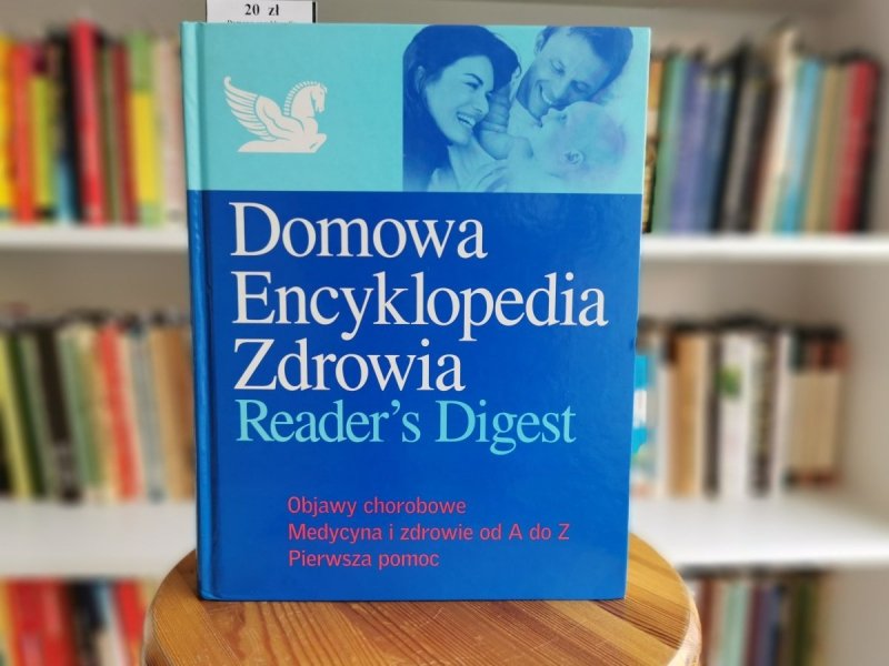 DOMOWA ENCYKLOPEDIA ZDROWIA READER'S DIGEST