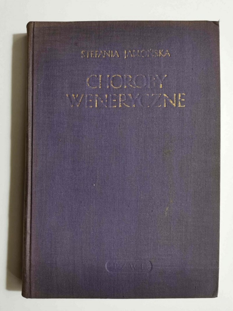 CHOROBY WENERYCZNE. PODRĘCZNIK - Stefania Jabłońska 