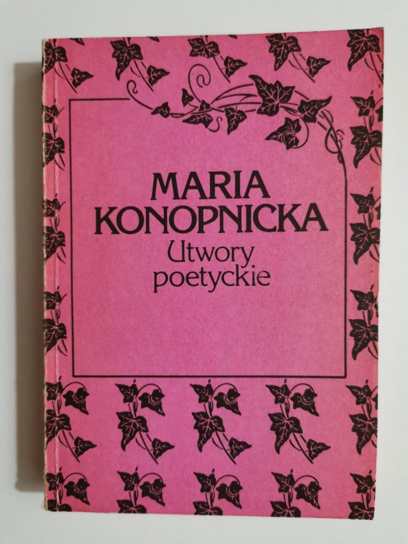 UTWORY POETYCKIE TOM I - Maria Konopnicka 1988