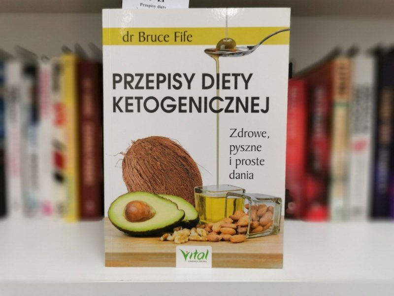 PRZEPISY DIETY KETOGENICZNEJ - Dr Bruce Fife