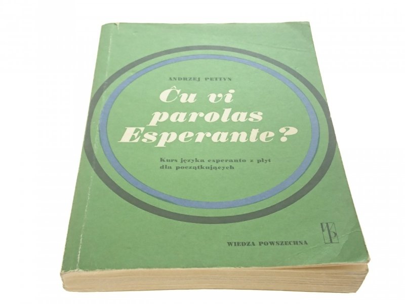 CU VI PAROLAS ESPERANTE ? - ANDRZEJ PETTYN