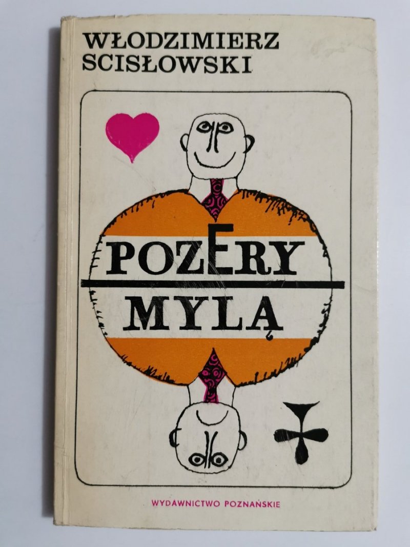 POZERY MYLĄ - Włodzimierz Scisłowski 1973