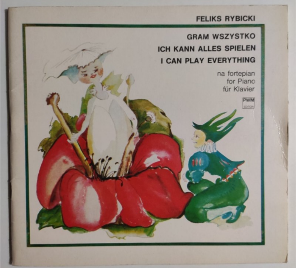 GRAM WSZYSTKO NA FORTEPIAN - Feliks Rybicki