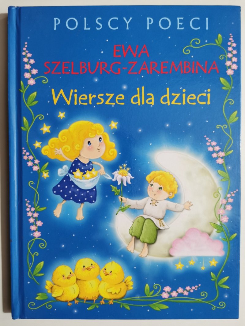 WIERSZE DLA DZIECI - Ewa Szelburg-Zarembina