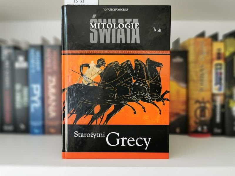Mitologie Świata. Starożytni Grecy