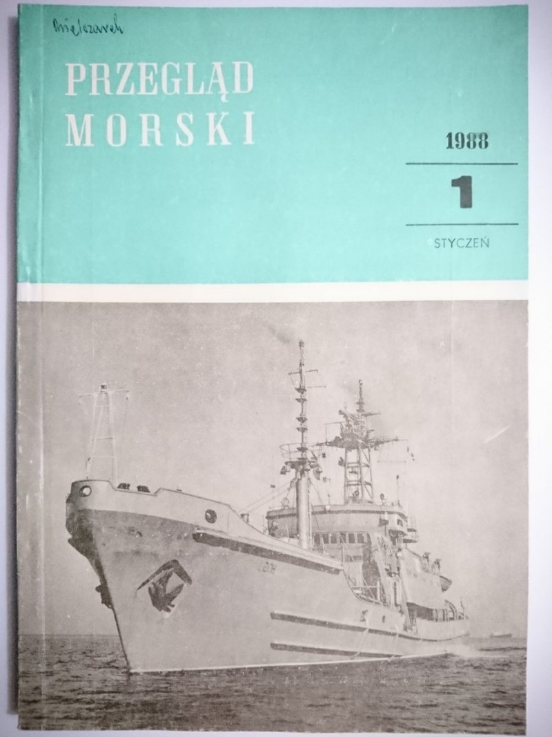 PRZEGLĄD MORSKI NR 1 STYCZEŃ 1988