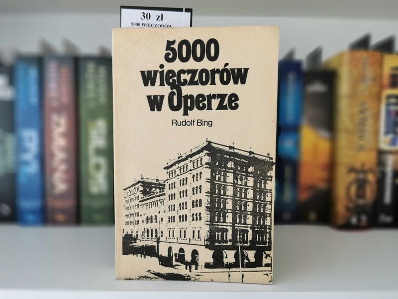 5000 wieczorów w Operze - Rudolf Bing