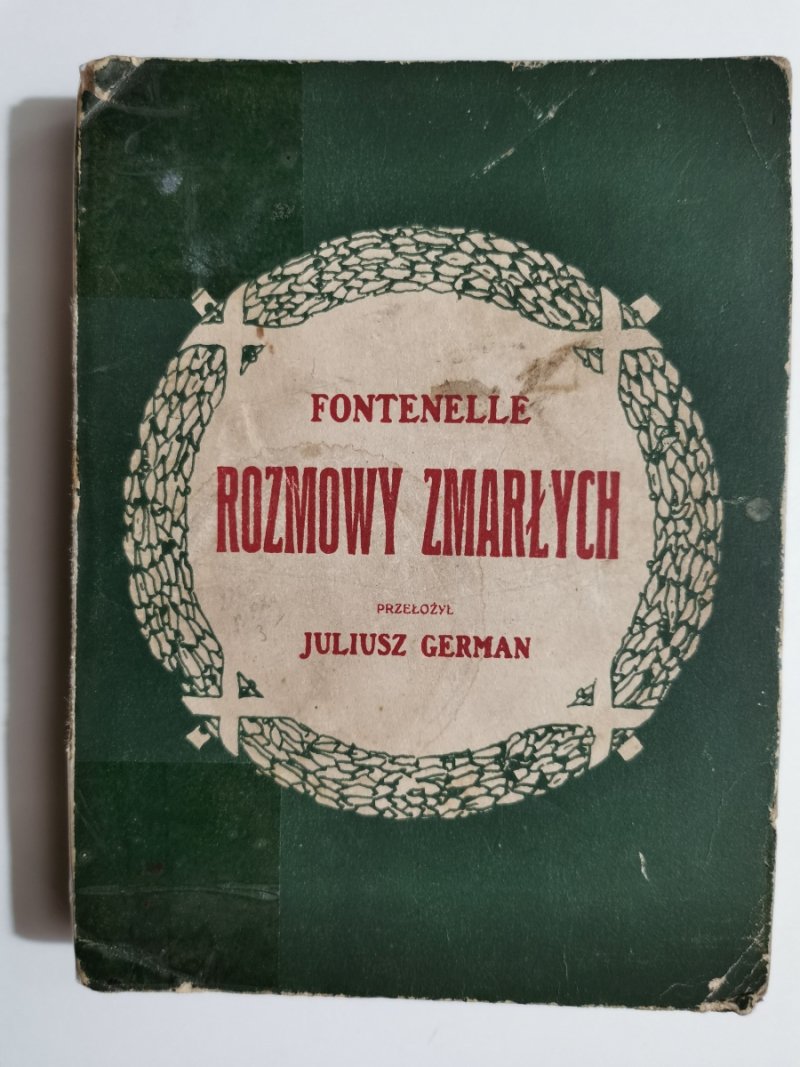 ROZMOWY ZMARŁYCH 1911 - Fontenelle