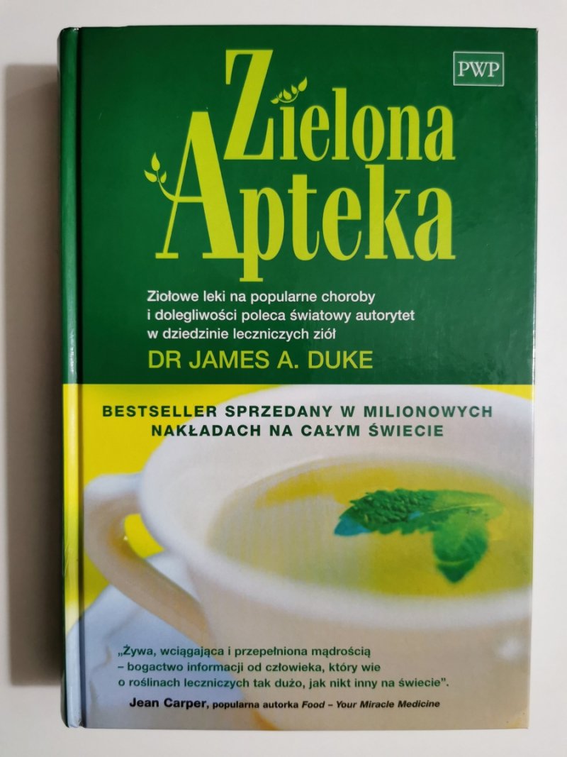 ZIELONA APTEKA ZIOŁOWE - James A. Duke