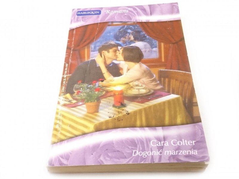 DOGONIĆ MARZENIA - Cara Colter 2008