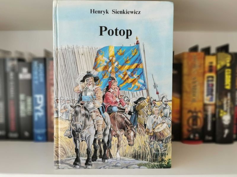 Trylogia. Ogniem i mieczem, Potop, Pan Wołodyjowski - Sienkiewicz