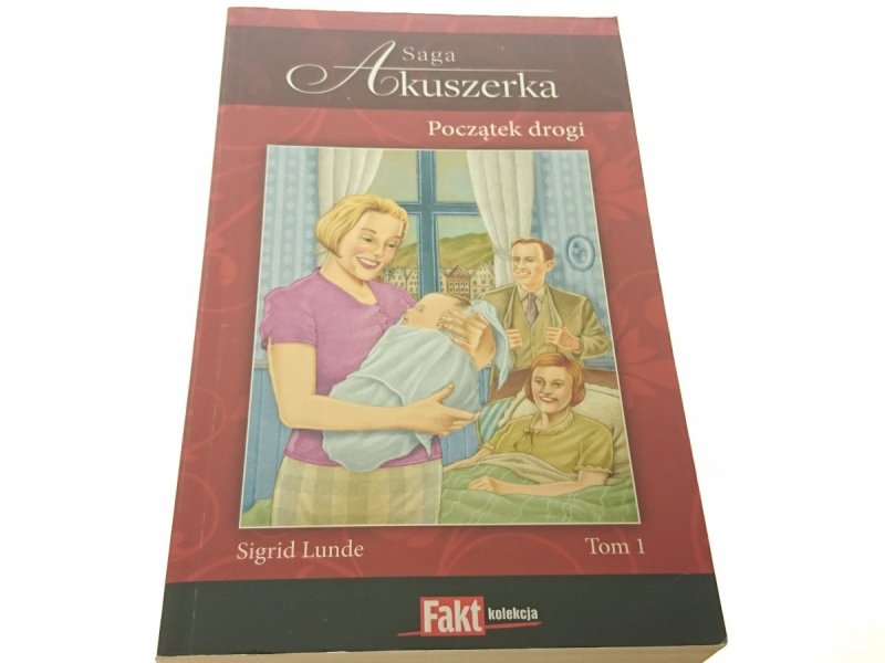 POCZĄTEK DROGI - Sigrid Lunde (2007)