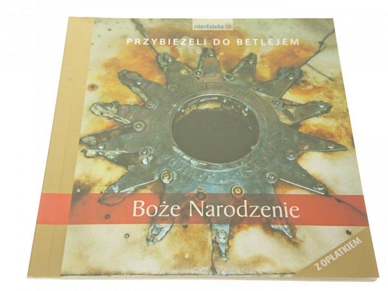 PRZYBIEŻELI DO BETLEJEM. BOŻE NARODZENIE (2008)