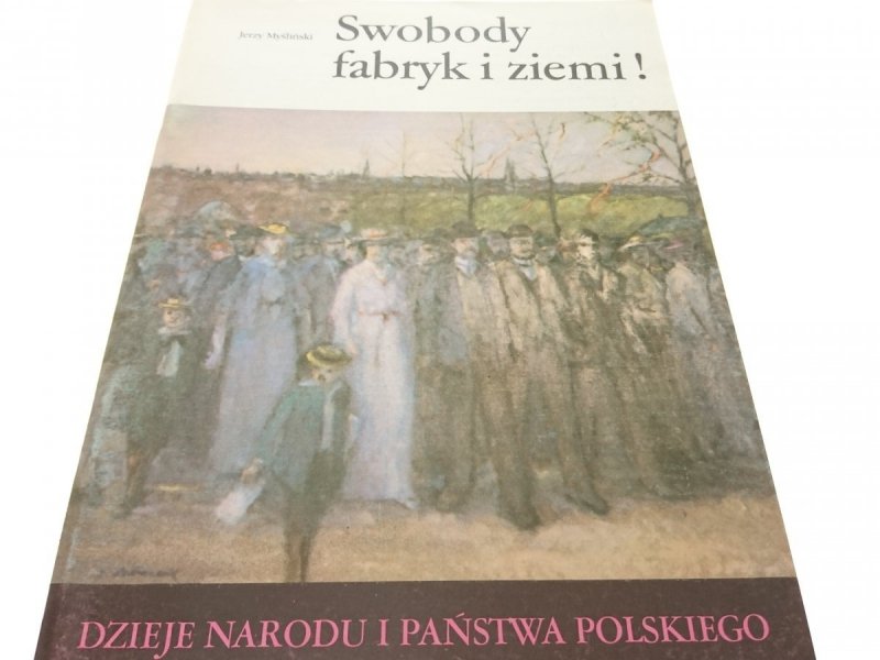DNiPP: SWOBODY FABRYK I ZIEMI !