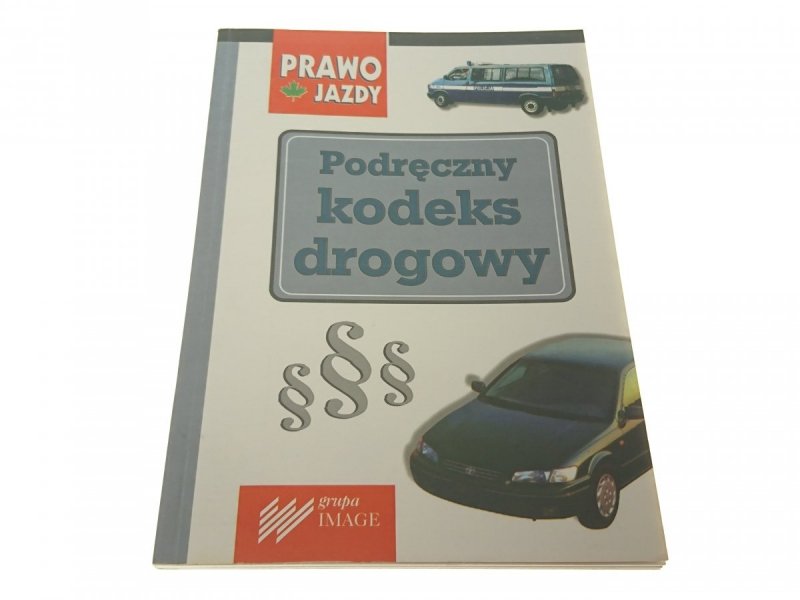 PODRĘCZNY KODEKS DROGOWY 1998
