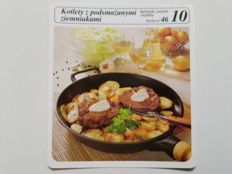 KARTA KULINARNA NR. 46 KOTLETY Z PODSMAŻANYMI ZIEMNIAKAMI