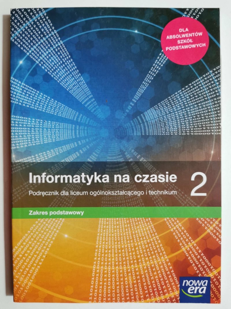 INFORMATYKA NA CZASIE 2 ZAKRES PODSTAWOWY ZP - Janusz Mazur