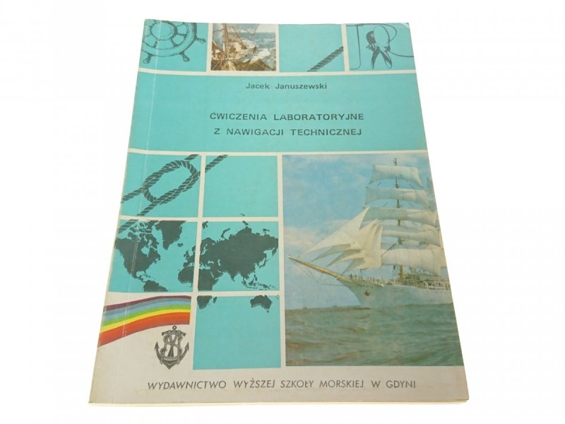 ĆWICZENIA LABORATORYJNE Z NAWIGACJI - Januszewski