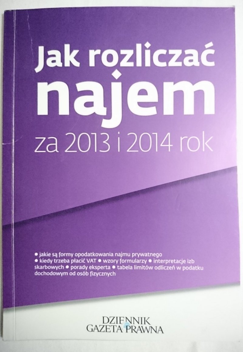 JAK ROZLICZAĆ NAJEM ZA 2013 I 2014 ROK