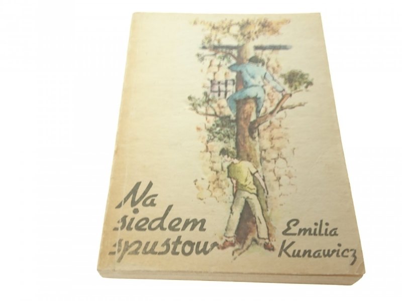 NA SIEDEM SPUSTÓW - Emilia Kunawicz (1983)