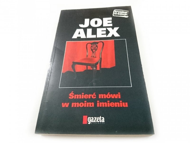 ŚMIERĆ MÓWI W MOIM IMIENIU - Joe Alex
