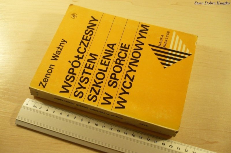 WSPÓŁCZESNY SYSTEM SZKOLENIA W SPORCIE WYCZYNOWYM