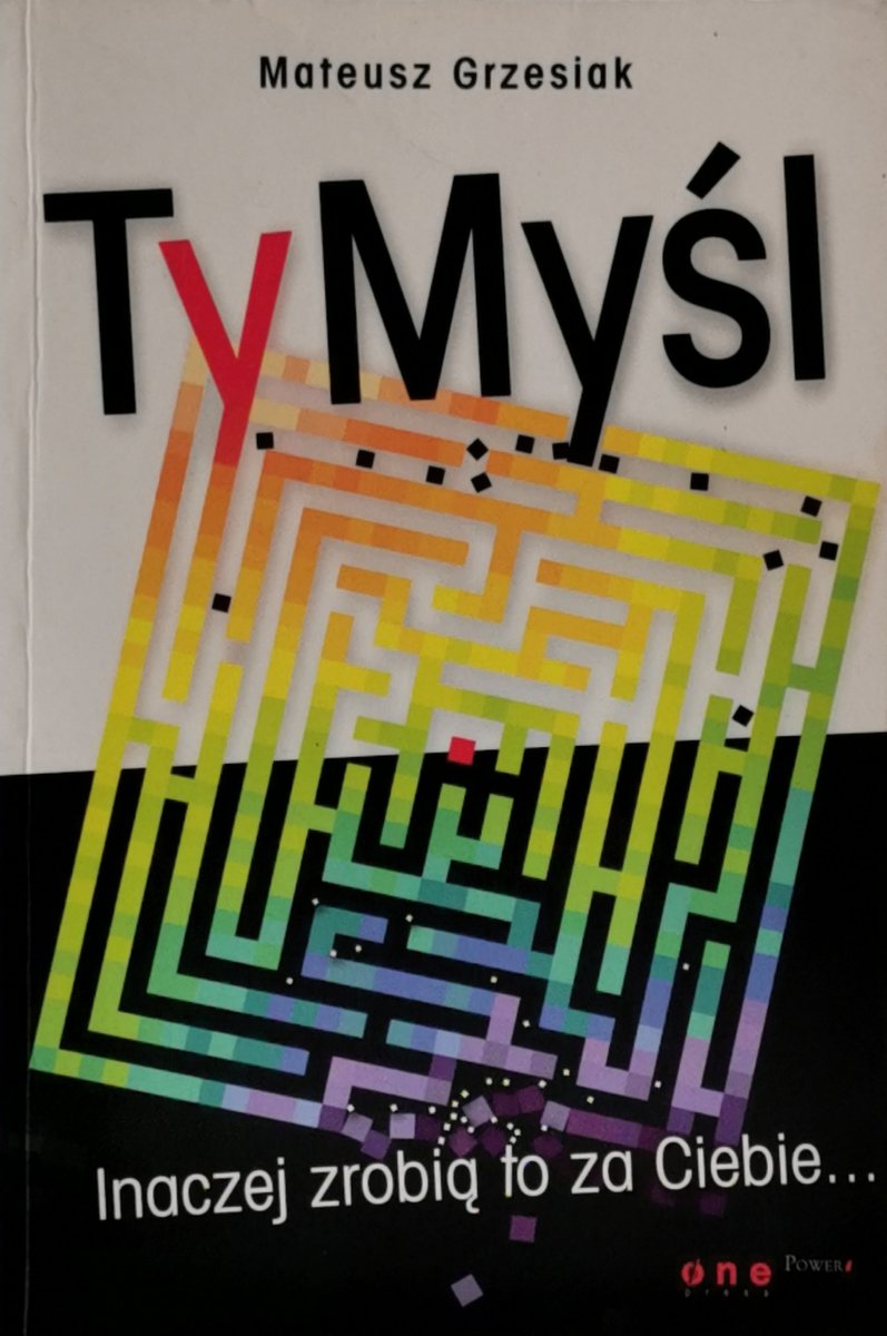 TY MYŚL - Mateusz Grzesiak
