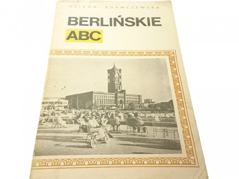 BERLIŃSKIE ABC - HELENA ADAMCZEWSKA