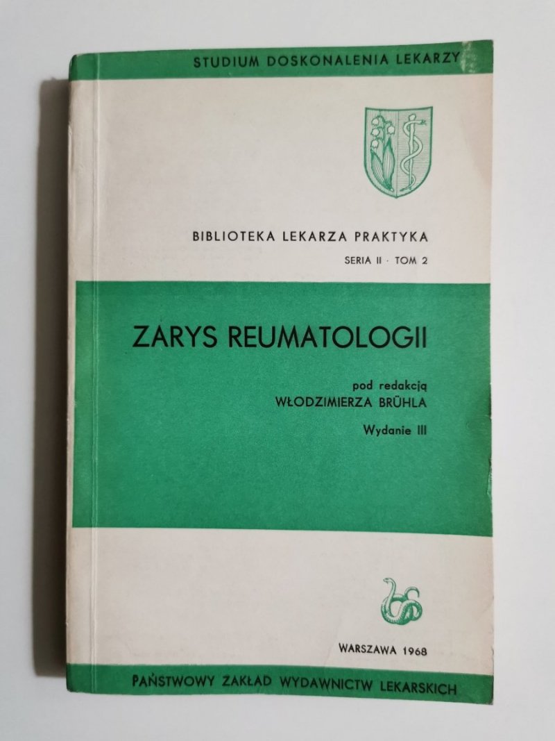 ZARYS REUMATOLOGII - red. Włodzimierz Bruhl 