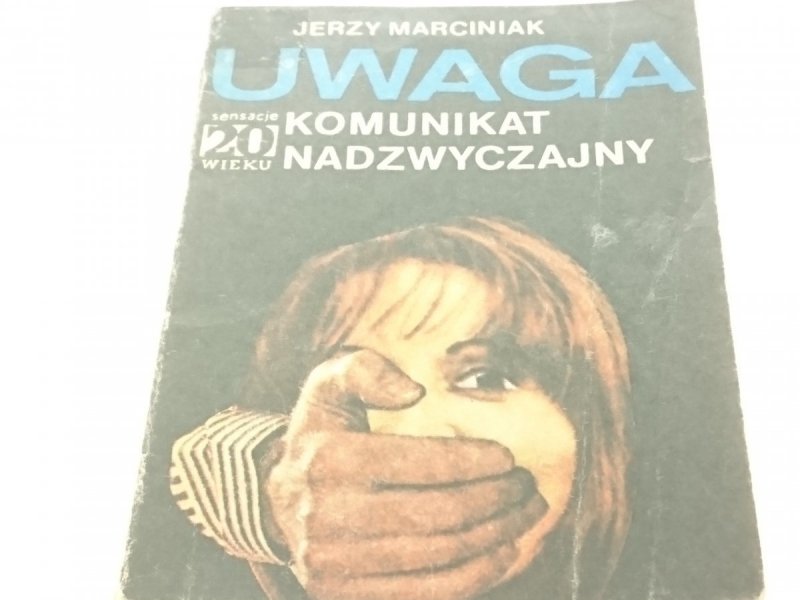 UWAGA KOMUNIKAT NADZWYCZAJNY - J. Marciniak