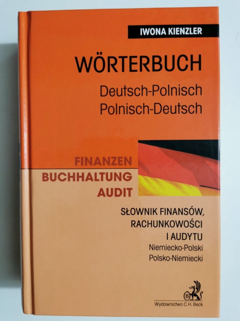 WORTERBUCH. DEUTSCH-POLNISCH POLNISCH-DEUTSCH. FINANZEN BUCHHALTUNG AUDIT 