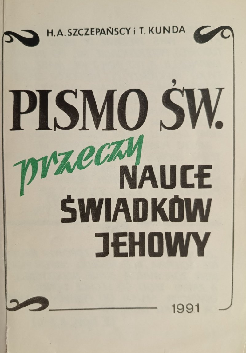 PISMO ŚW. PRZECZY. NAUCE ŚWIADKÓW JEHOWY - H.A.Szczepańscy